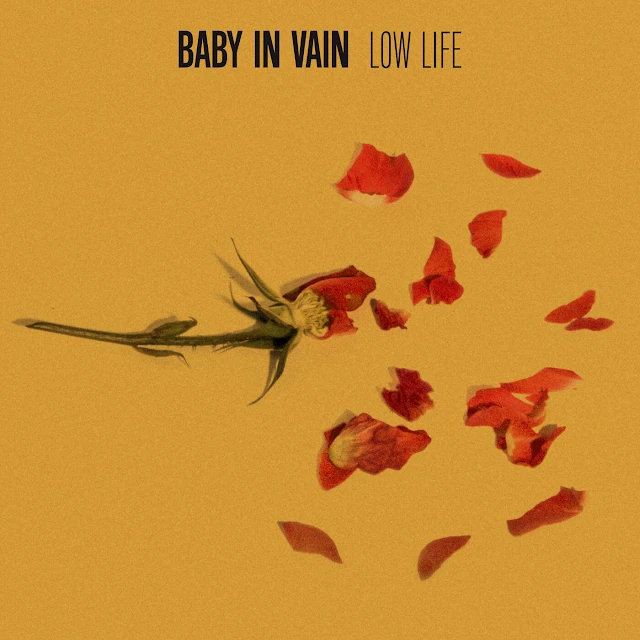 Baby in Vain - Low Life