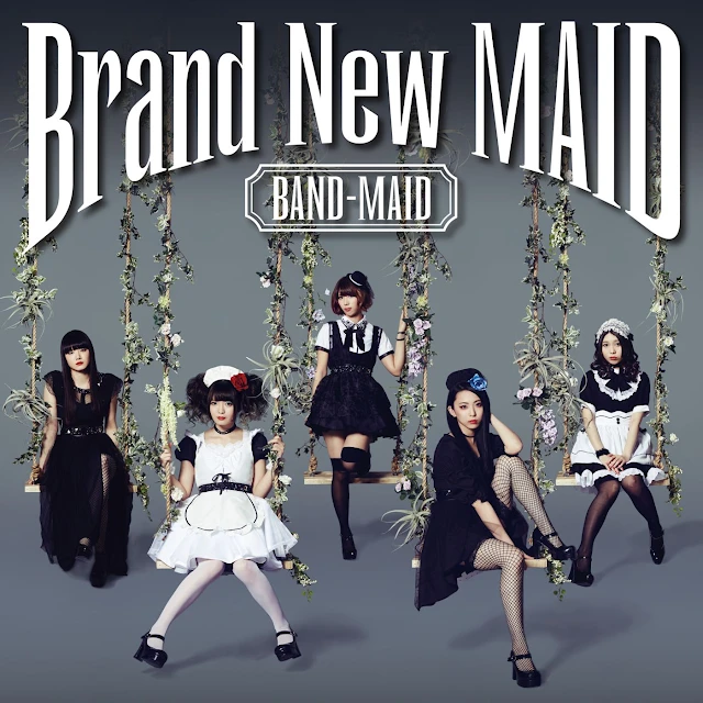 Band-Maid - Brand New MAID