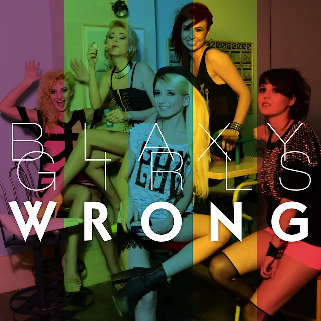 Blaxy Girls - Wrong