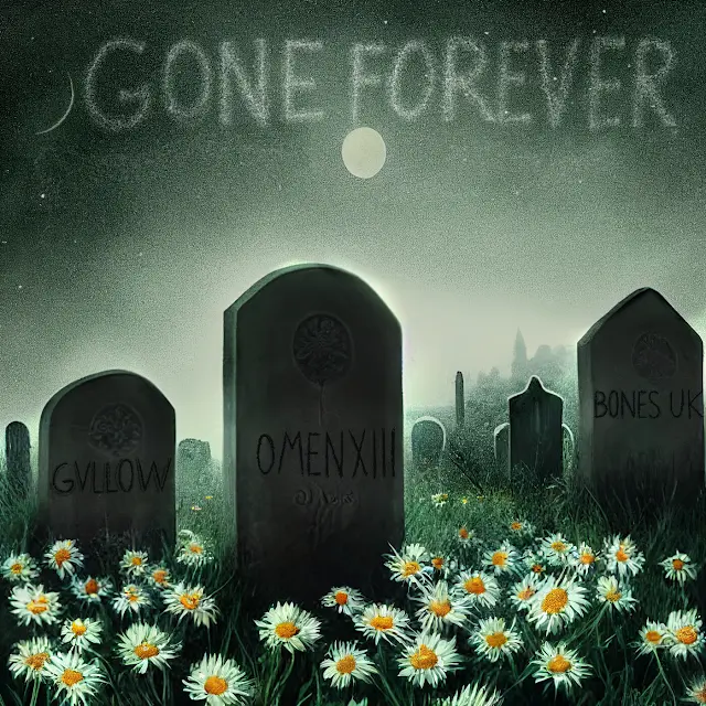 Bones UK - Gone Forever