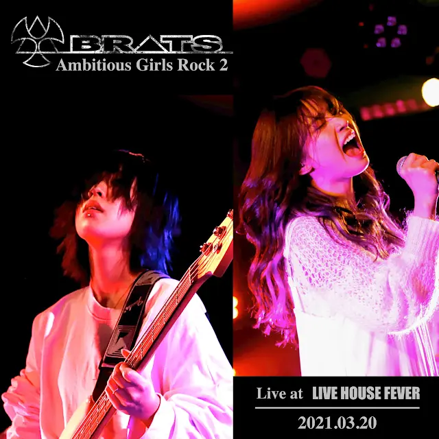 Brats - Ambitious Girls Rock 2 (Live at LIVE HOUSE FEVER 2021.03.20)
