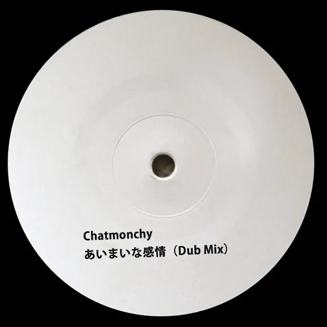 Chatmonchy - Aimaina Kanjo(Dub Mix)