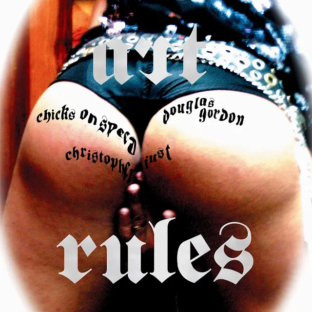 Chicks on Speed - Art Rules