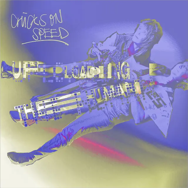 Chicks on Speed - Uploading the Human (Concorde+ Remix)