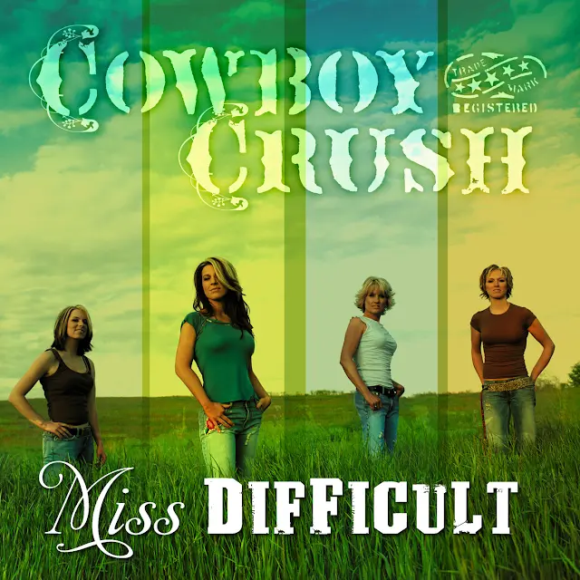Cowboy Crush - Miss Difficult