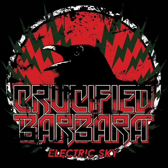 Crucified Barbara - Electric Sky