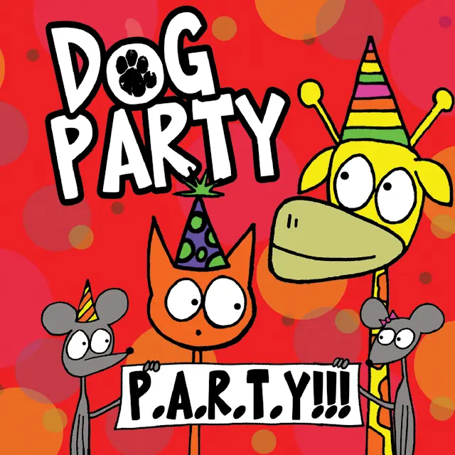 Dog Party - P.A.R.T.Y!!!