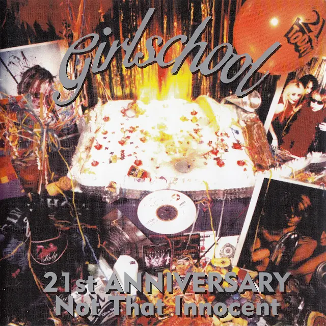 Girlschool - 21st Anniversary: Not That Innocent