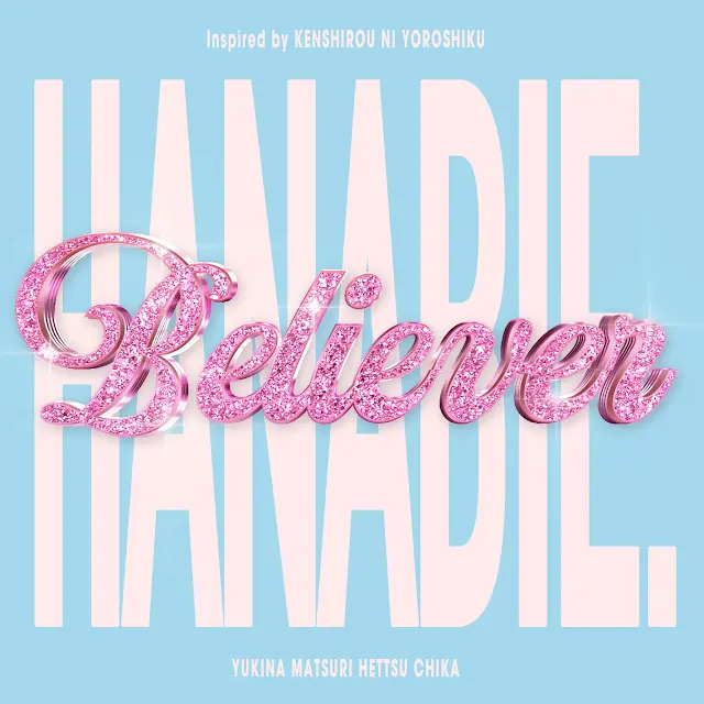 Hanabie. - Believer -cover