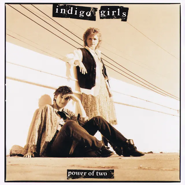 Indigo Girls - Power of Two EP