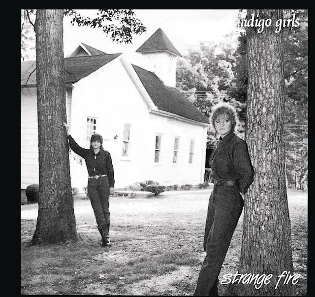 Indigo Girls - Strange Fire (Expanded Edition)