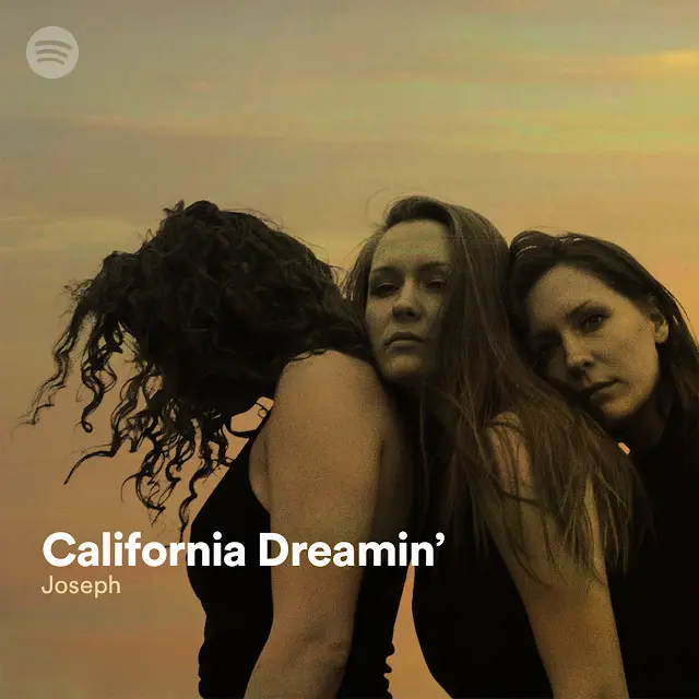 Joseph - California Dreamin'