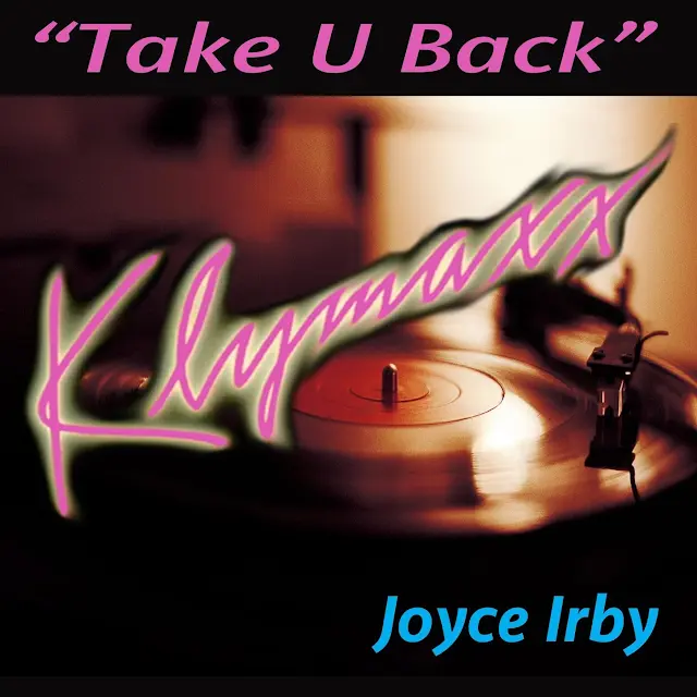 Klymaxx - Take U Back