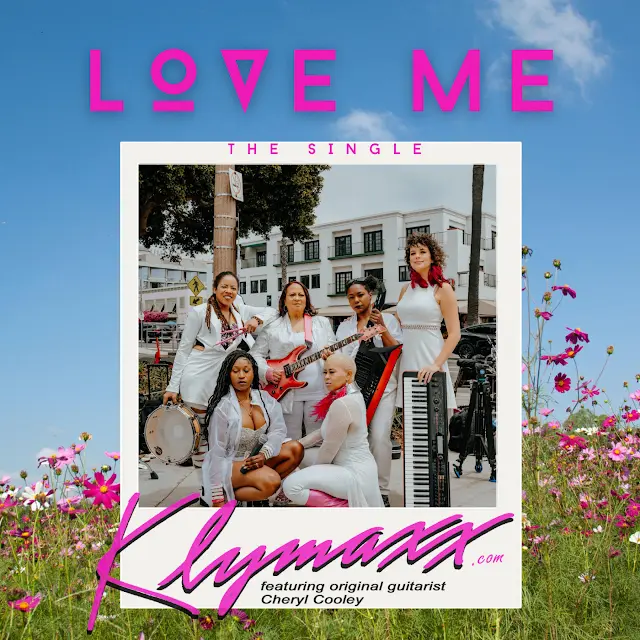 Klymaxx - Love Me