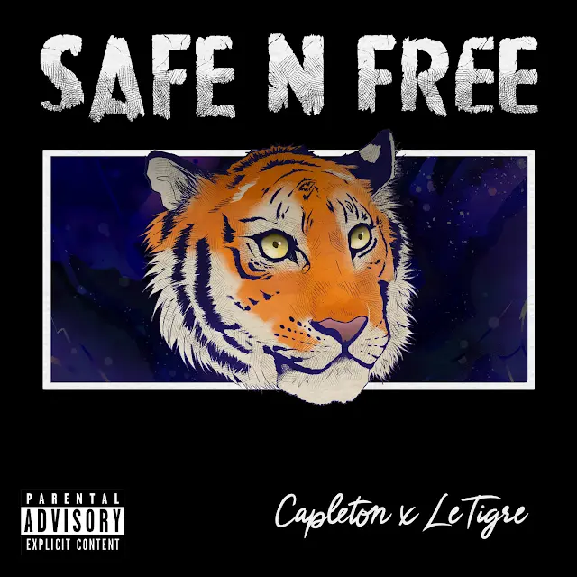 Le Tigre - Safe and Free