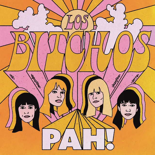 Los Bichos - Pah!