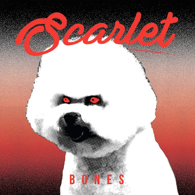 Scarlet - Bones