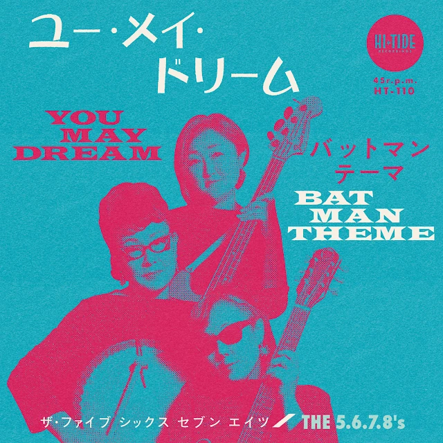 The 5,6,7,8's - You May Dream b/w Batman Theme