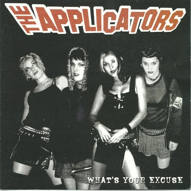 The Applicators - What's Your Excuse