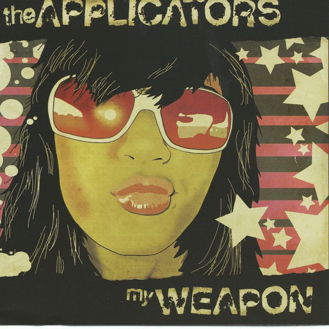 The Applicators - My Weapon