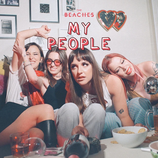 The Beaches - My People