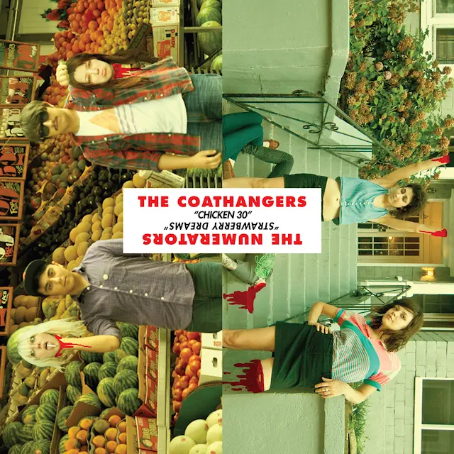 The Coathangers - Chicken 30 b/w Strawberry Dreams