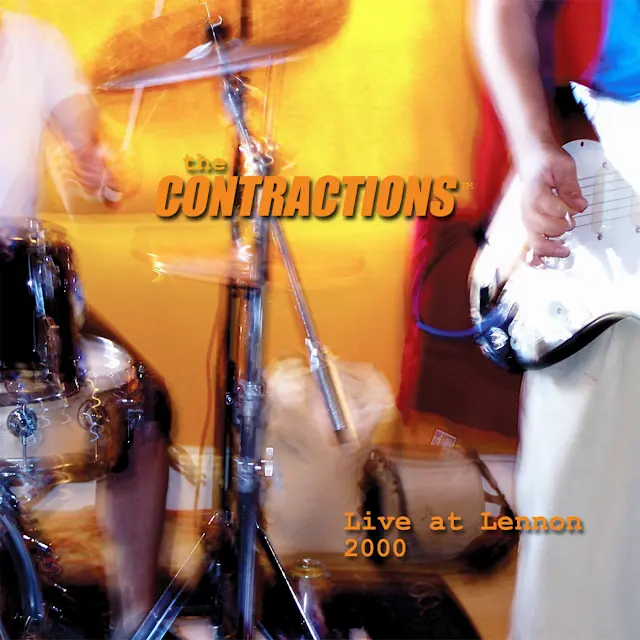 The Contractions - Live at Lennon, 2000