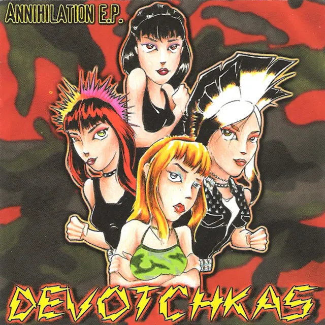The Devotchkas - Annihilation