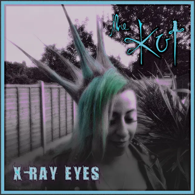 The Kut - X-Ray Eyes