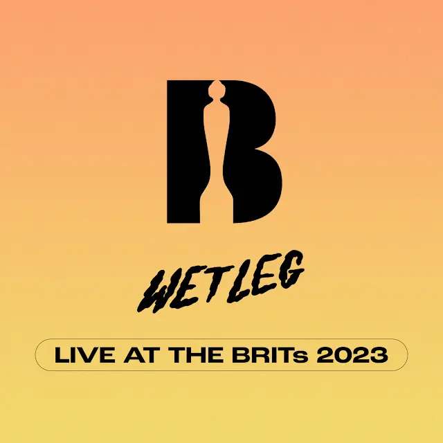Wet Leg - Chaise Longue (Live at The BRIT Awards 2023)